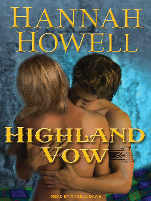 Title details for Highland Vow by Hannah Howell - Wait list